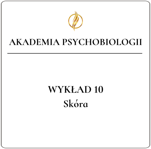 Wykład 10 <br>Skóra