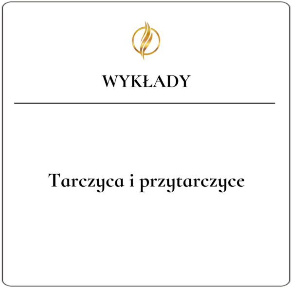 Tarczyca i przytarczyce